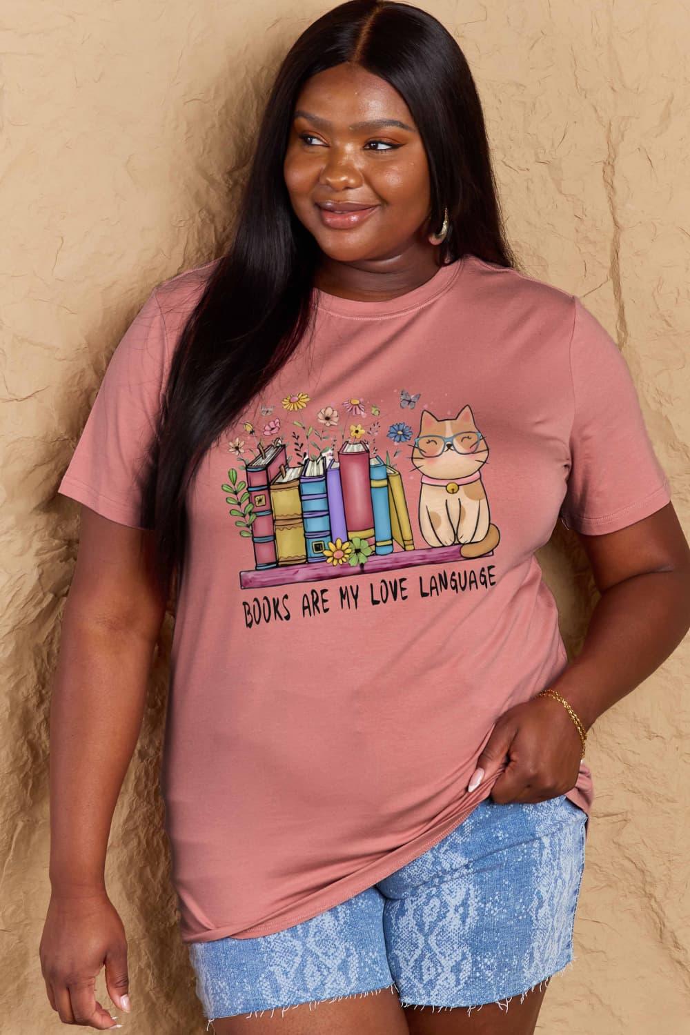 Simply Love BOOKS ARE MY LOVE LANGUAGE Graphic Cotton Tee