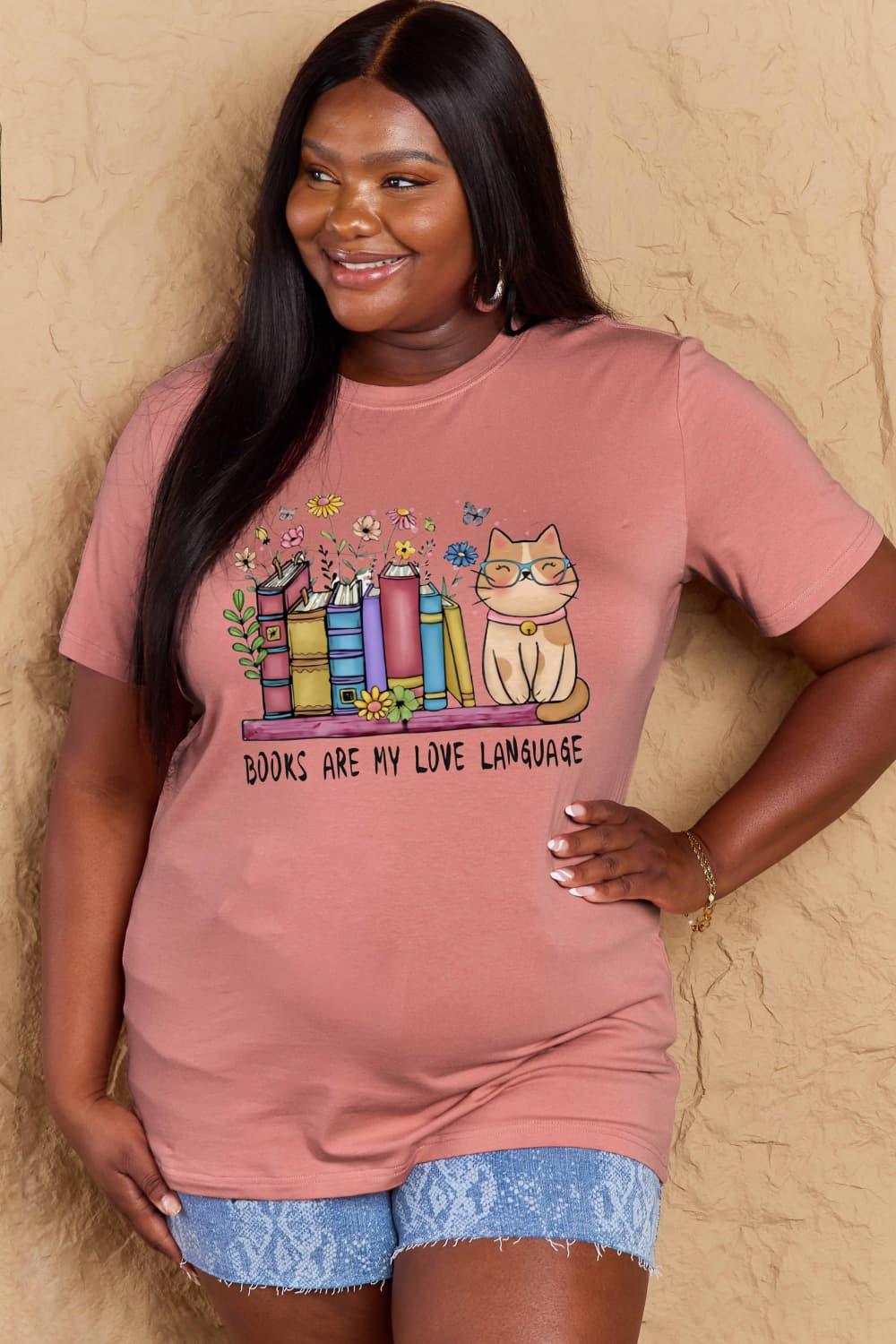 Simply Love BOOKS ARE MY LOVE LANGUAGE Graphic Cotton Tee