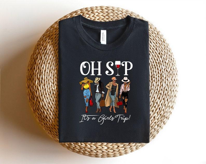 Oh Sip Girl's Trip Short Sleeve T-Shirt