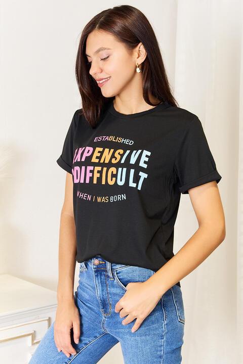 Simply Love Expensive & Difficult Cuffed Sleeve T-Shirt